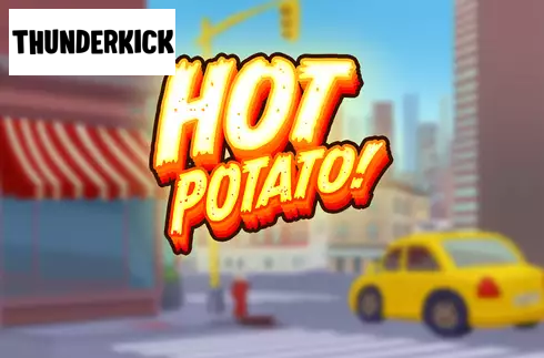 Hot Potato!